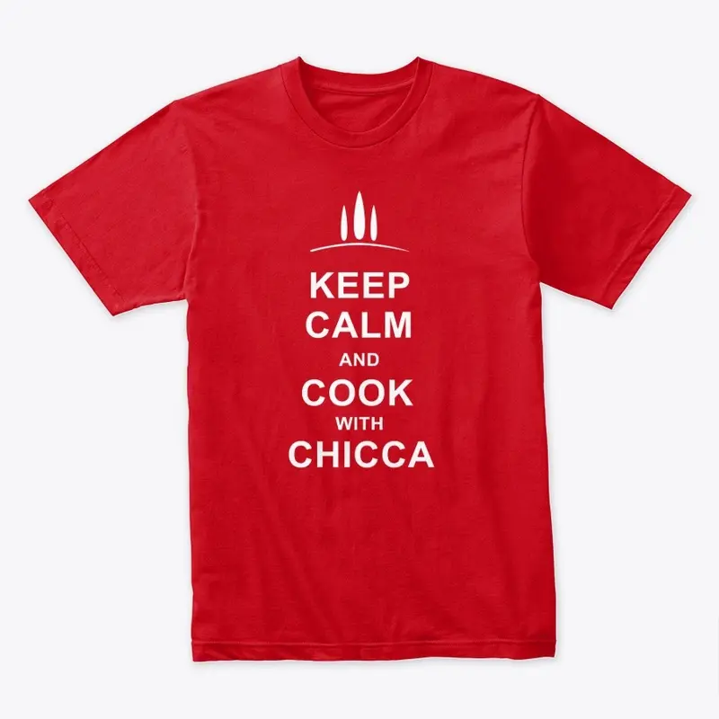 Keep Calm With Chicca Shirts